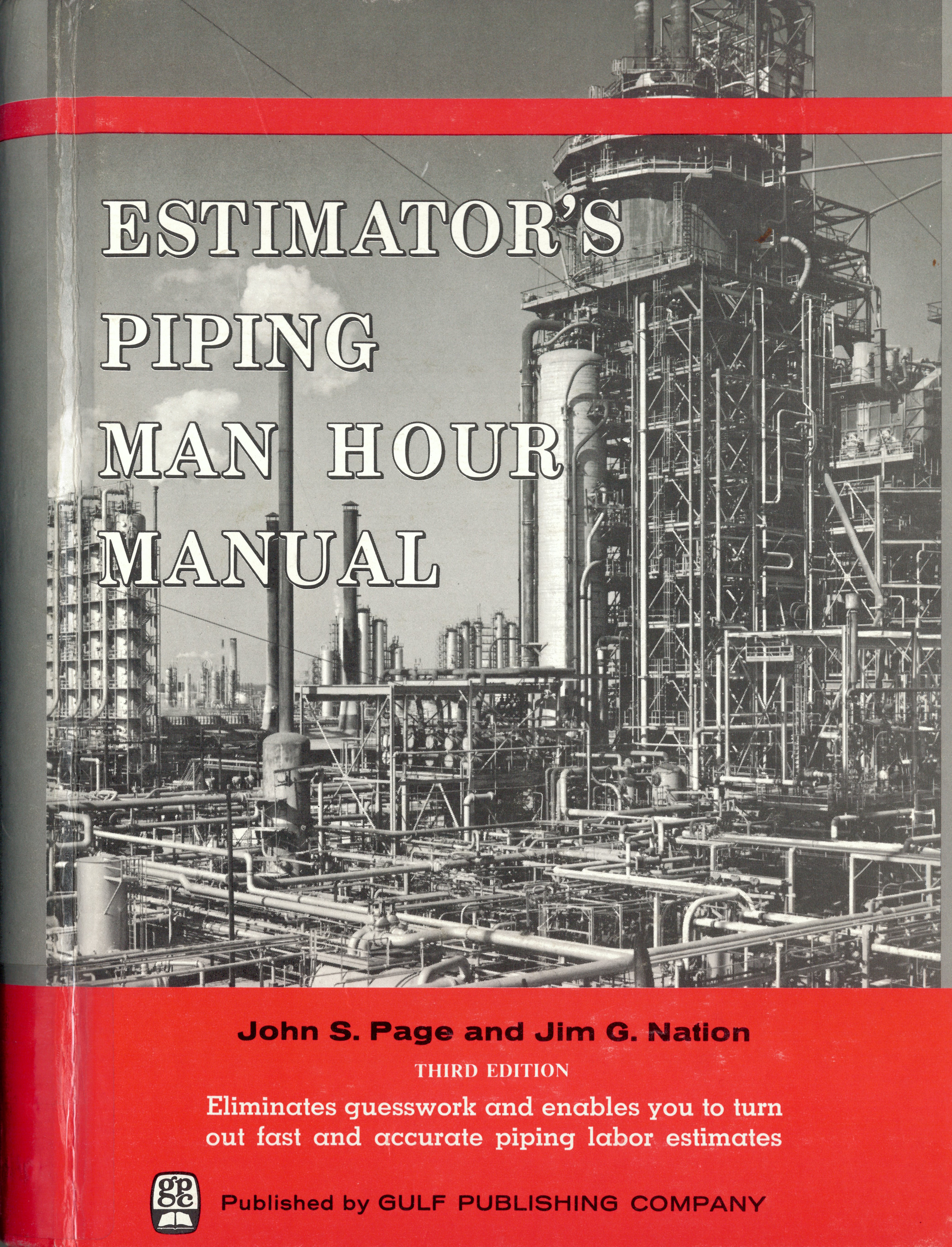 Estimator's piping man hour manual