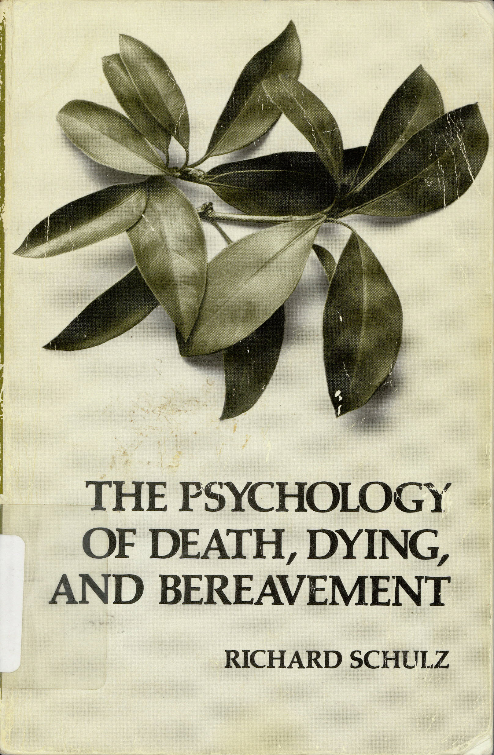 Psychology of death, dying, and bereavement