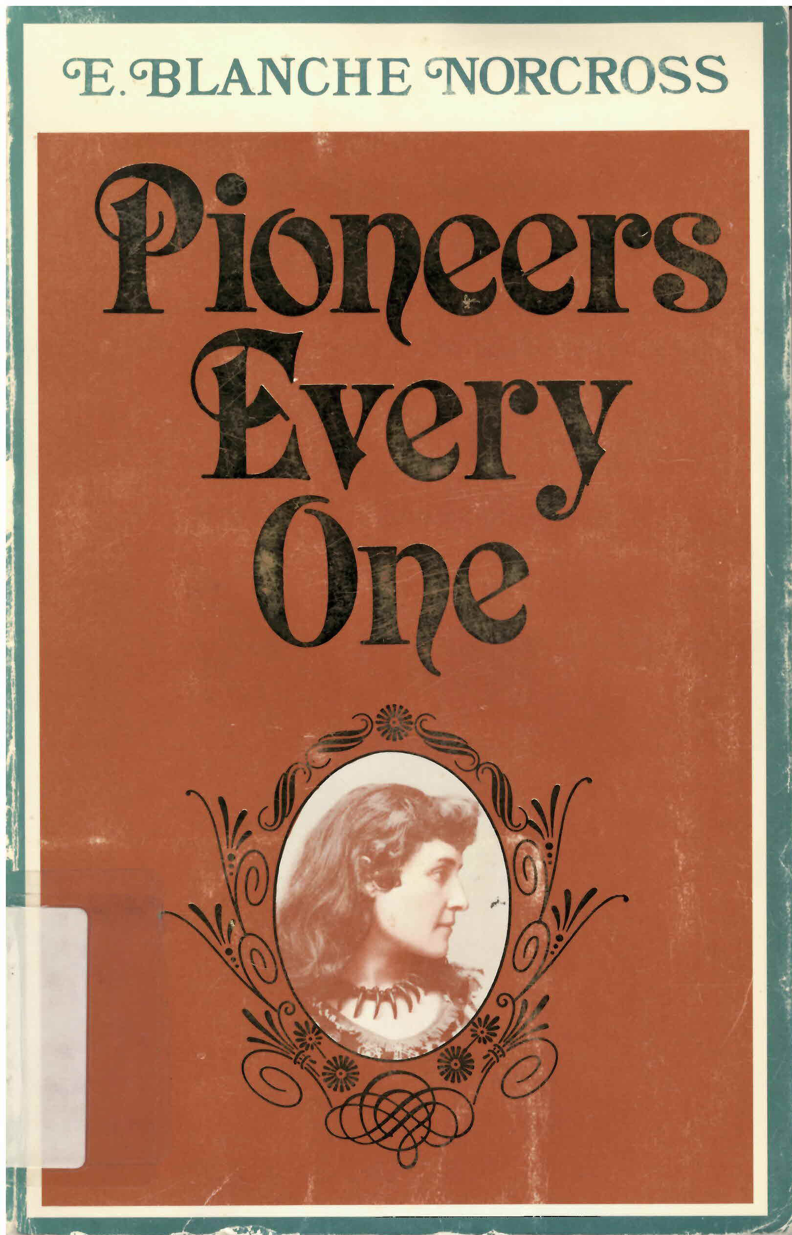 Pioneers Every One: : Canadian Women of Achievement /