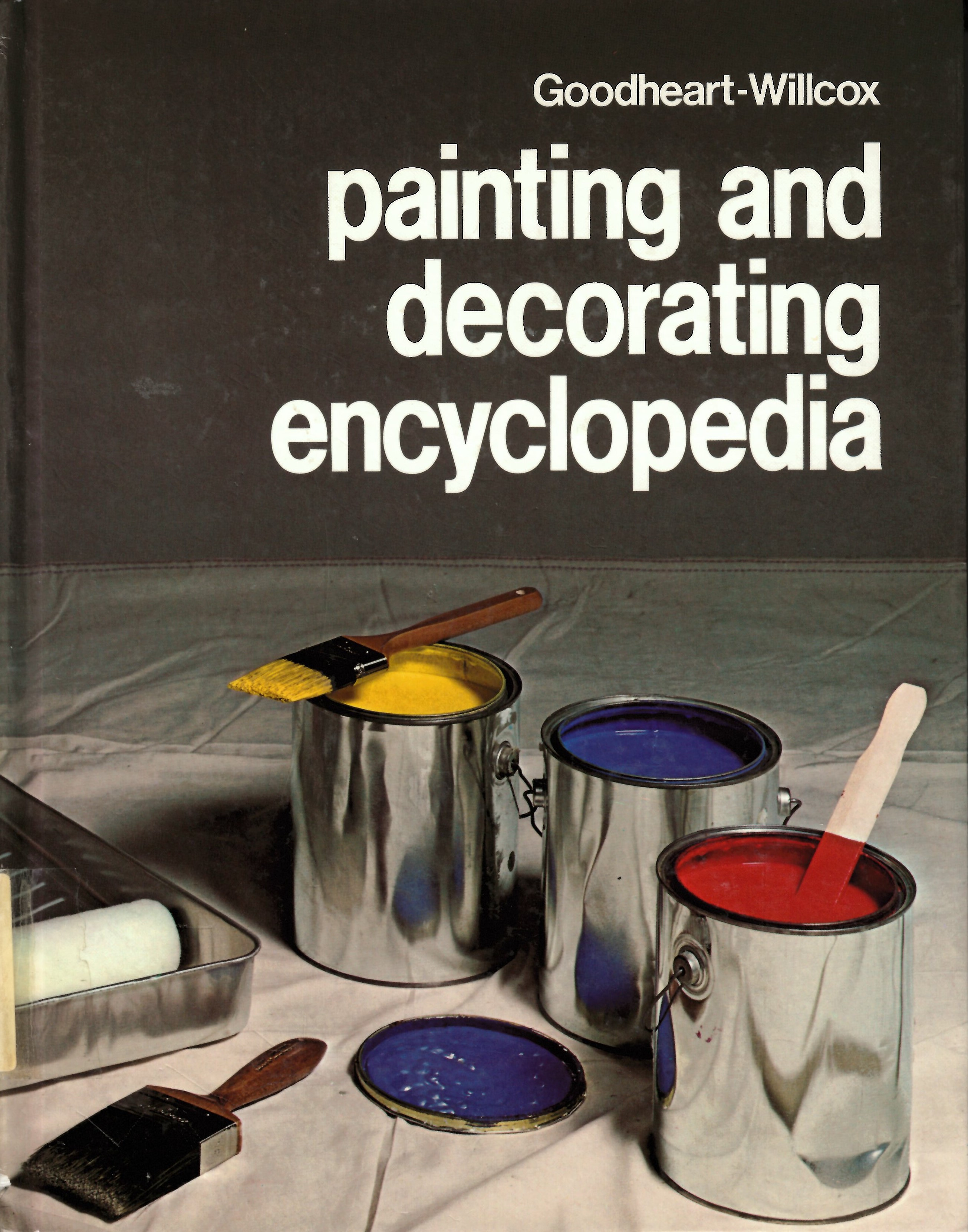 Goodheart-Willcox painting and decorating encyclopedia