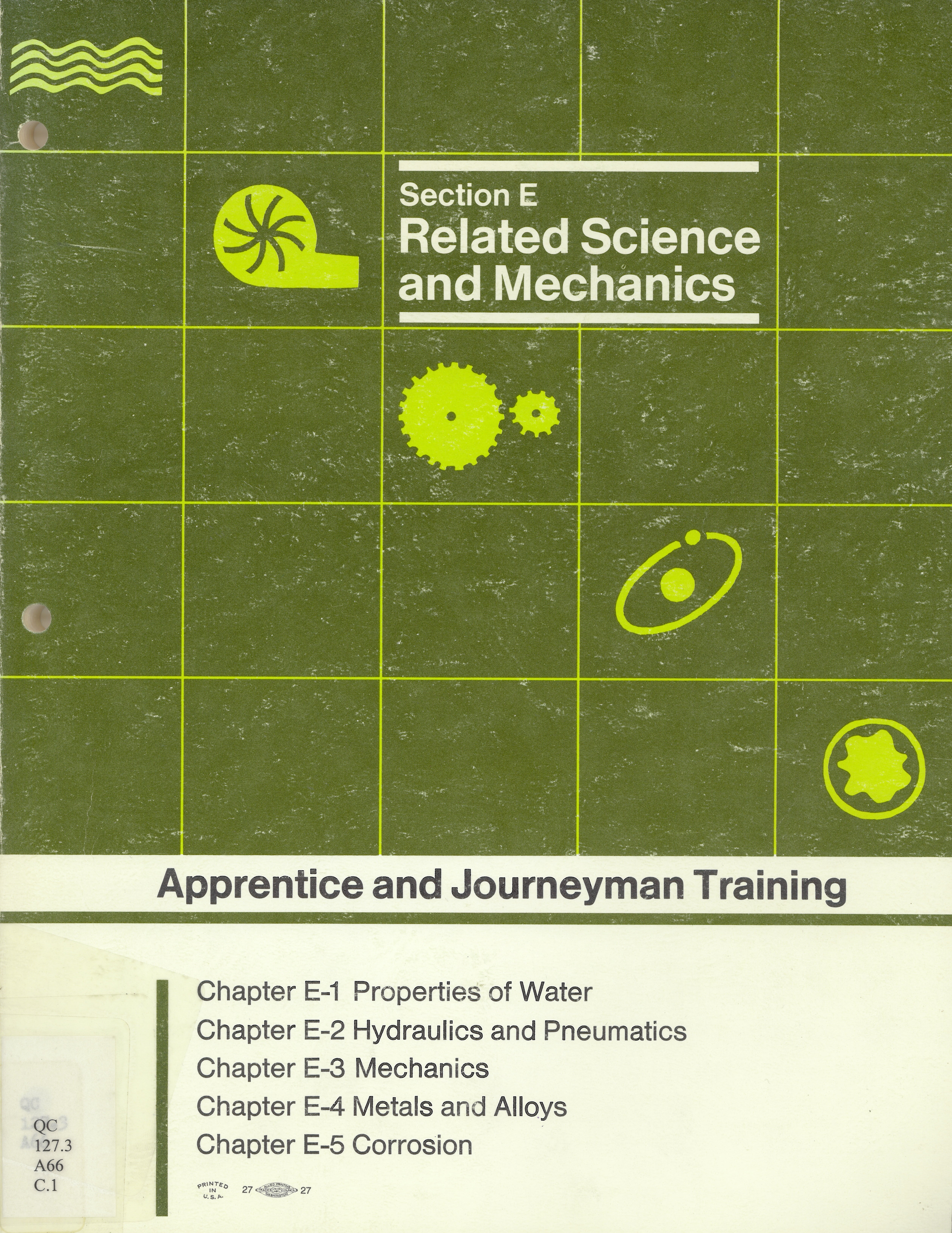 Apprentice and journeyman training: section E related  science and mechanics