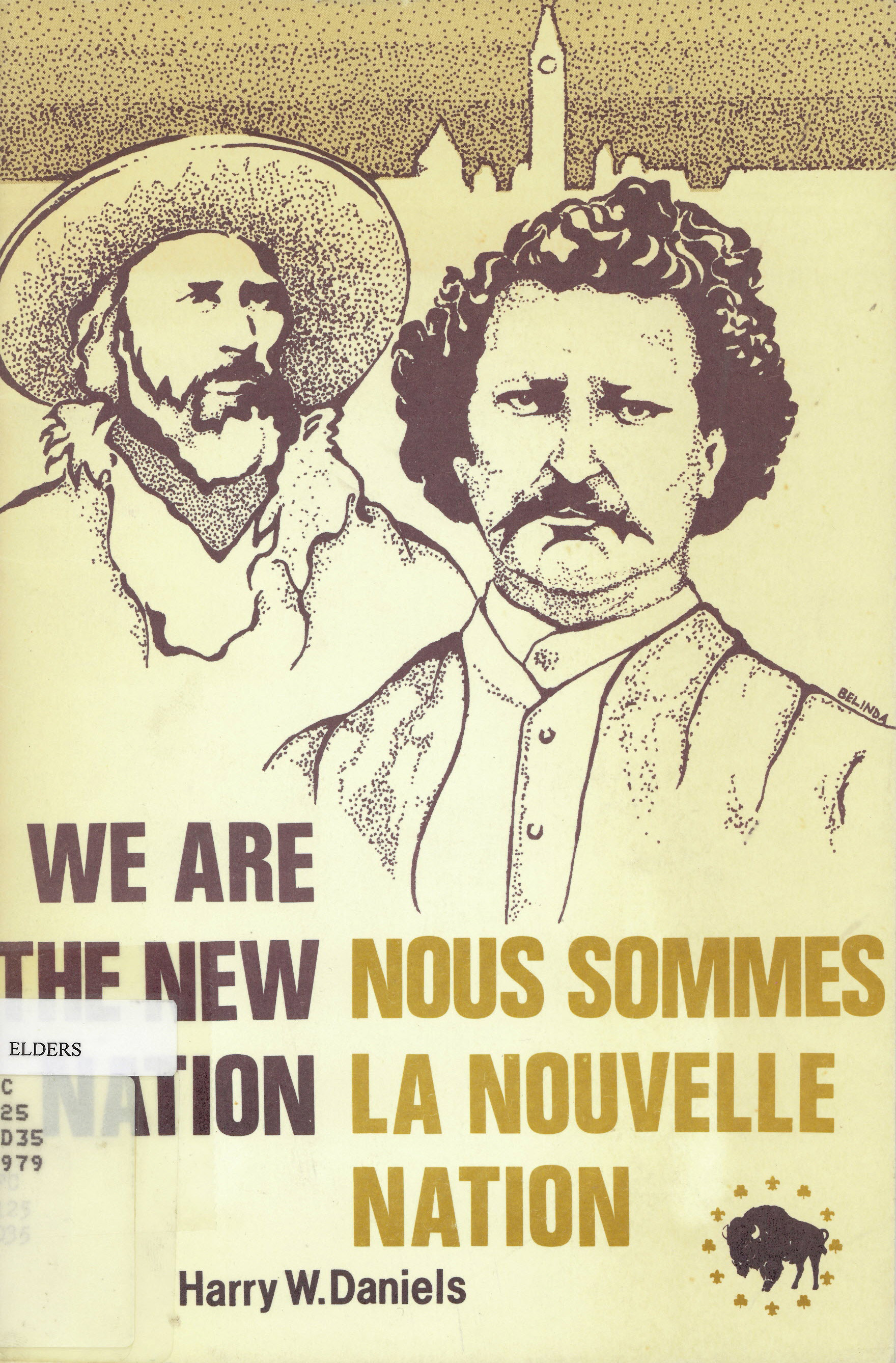 We are the new Nation : the Metis and National Native  Policy: : Nous sommes la nouvelle nation /