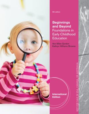 Beginnings and beyond   : foundations in early childhood education