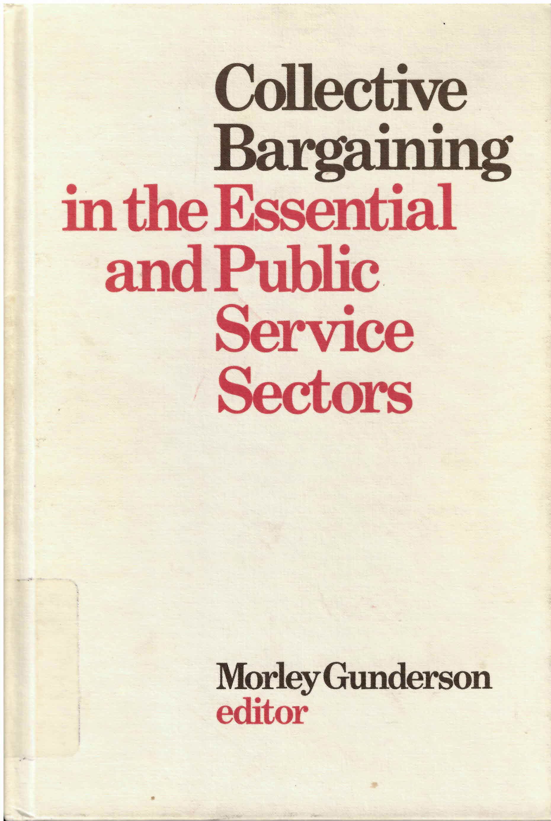 Collective bargaining in the essential and public service  sectors