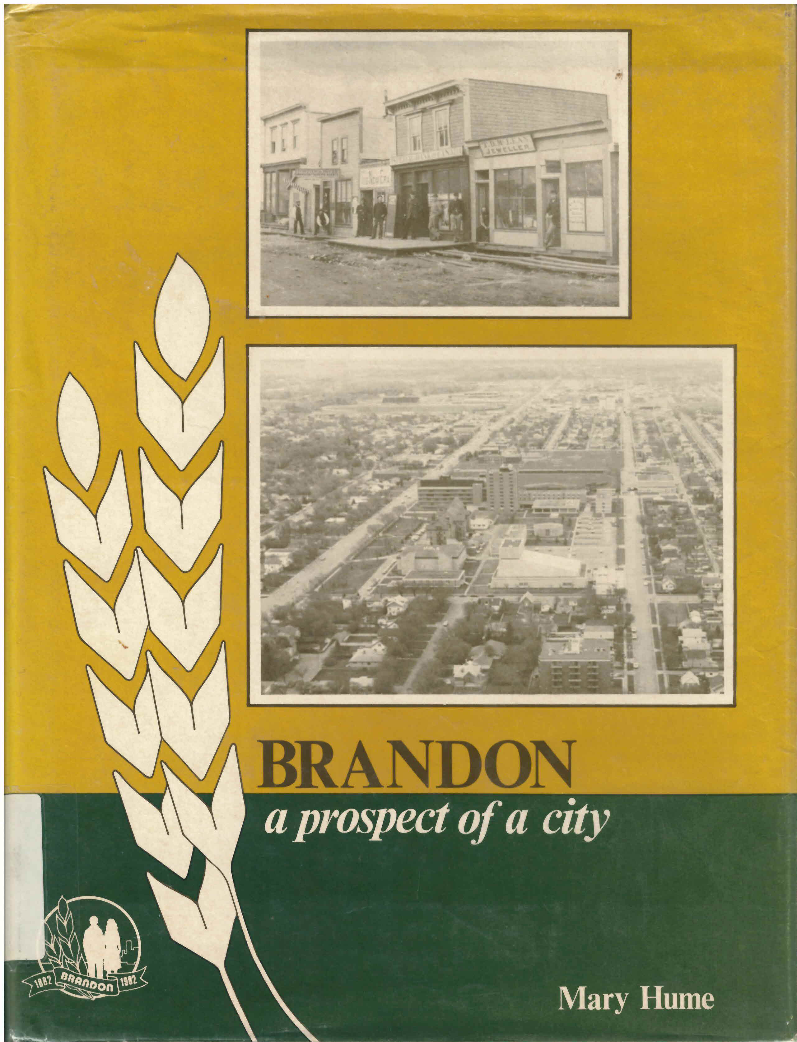 Brandon : a prospect of a city /