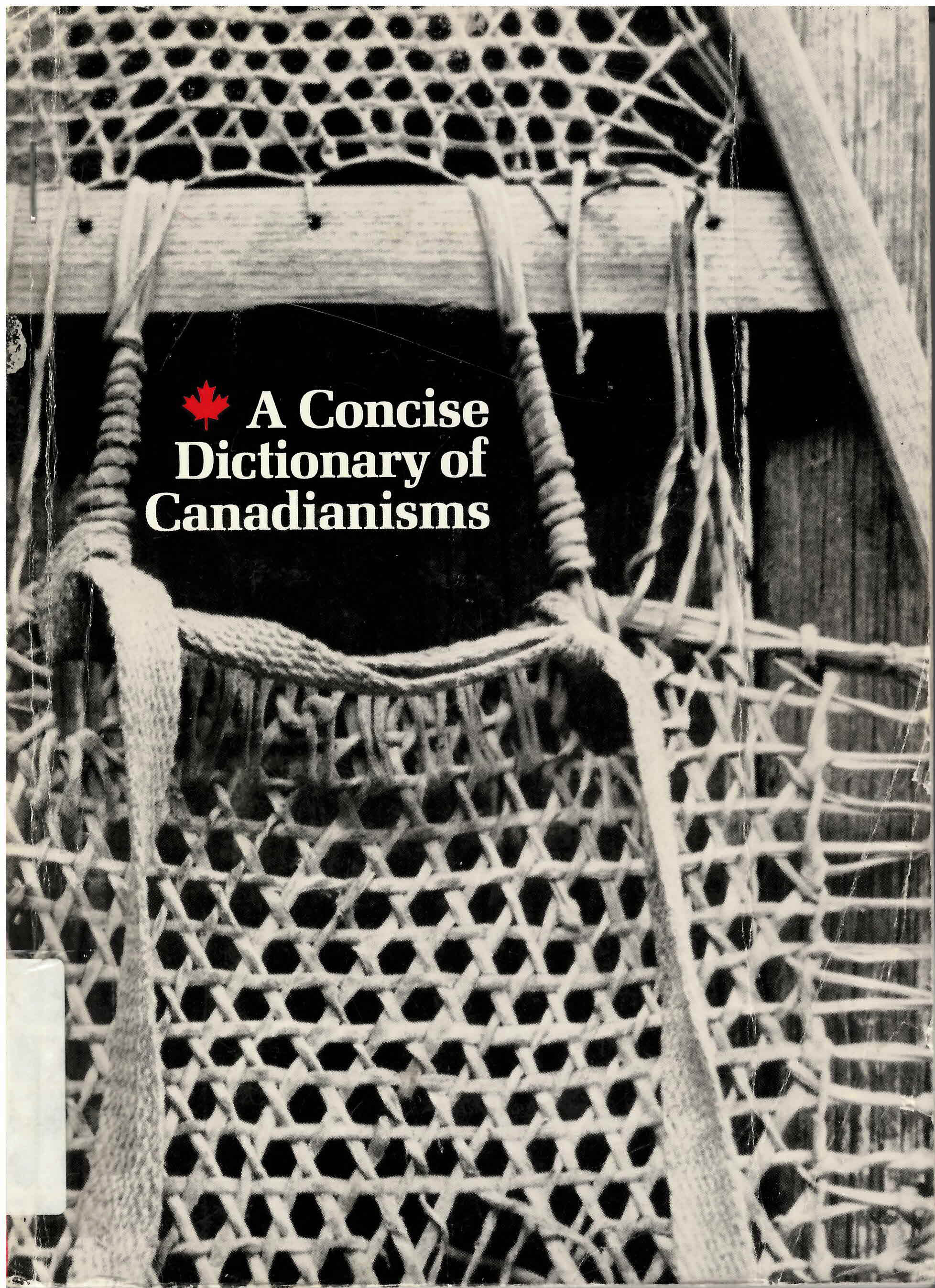 Concise dictionary of Canadianisms