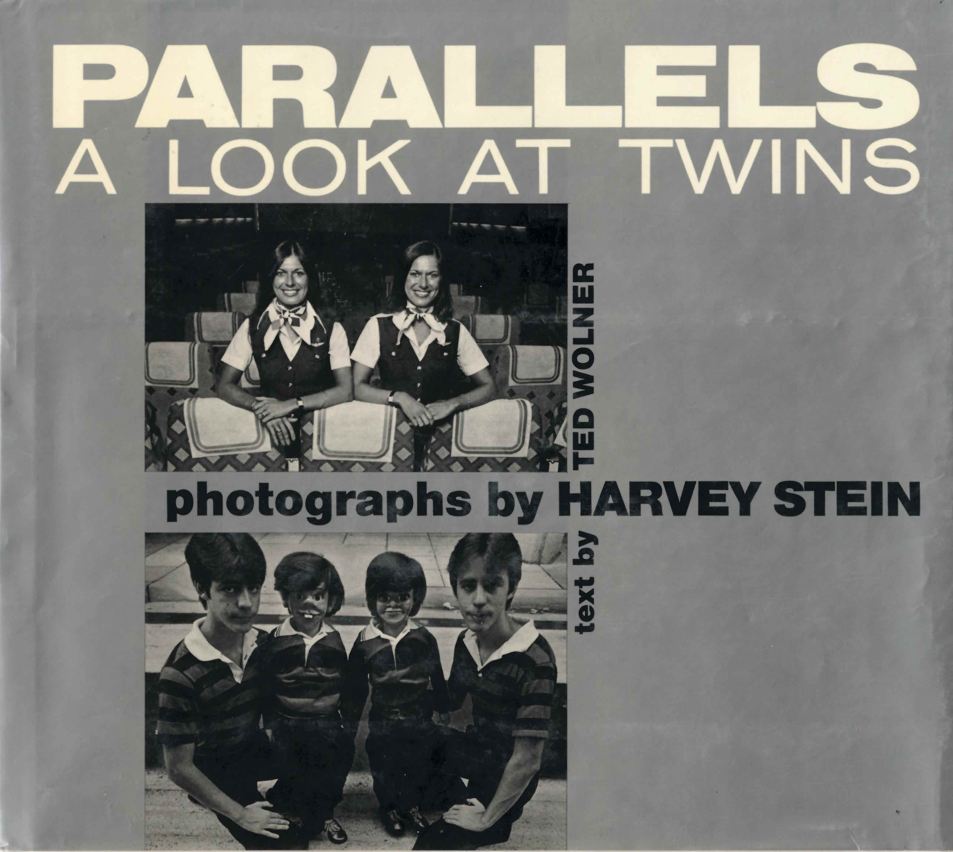 Parallels: : a look at twins /