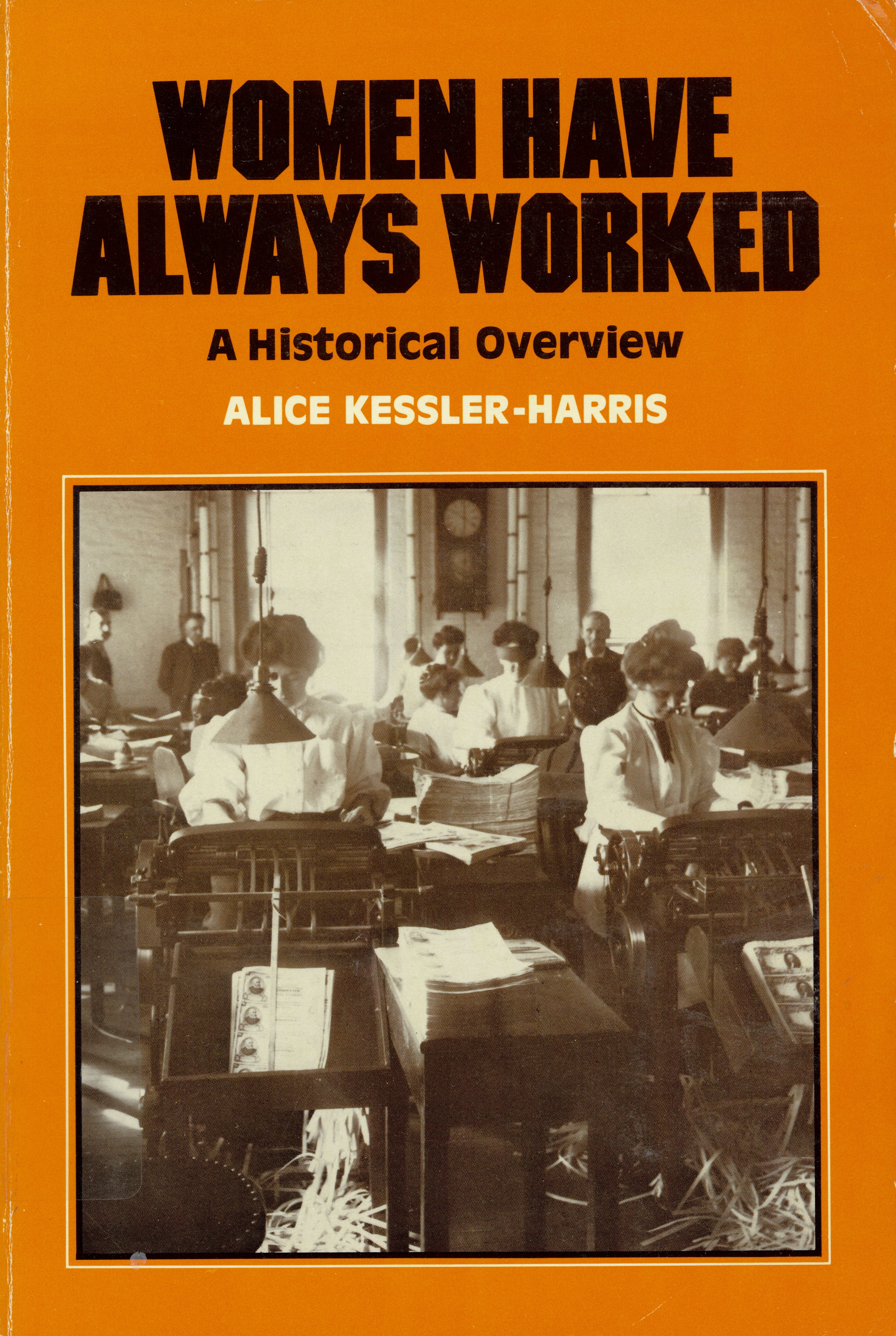 Women have always worked: a historical overview /