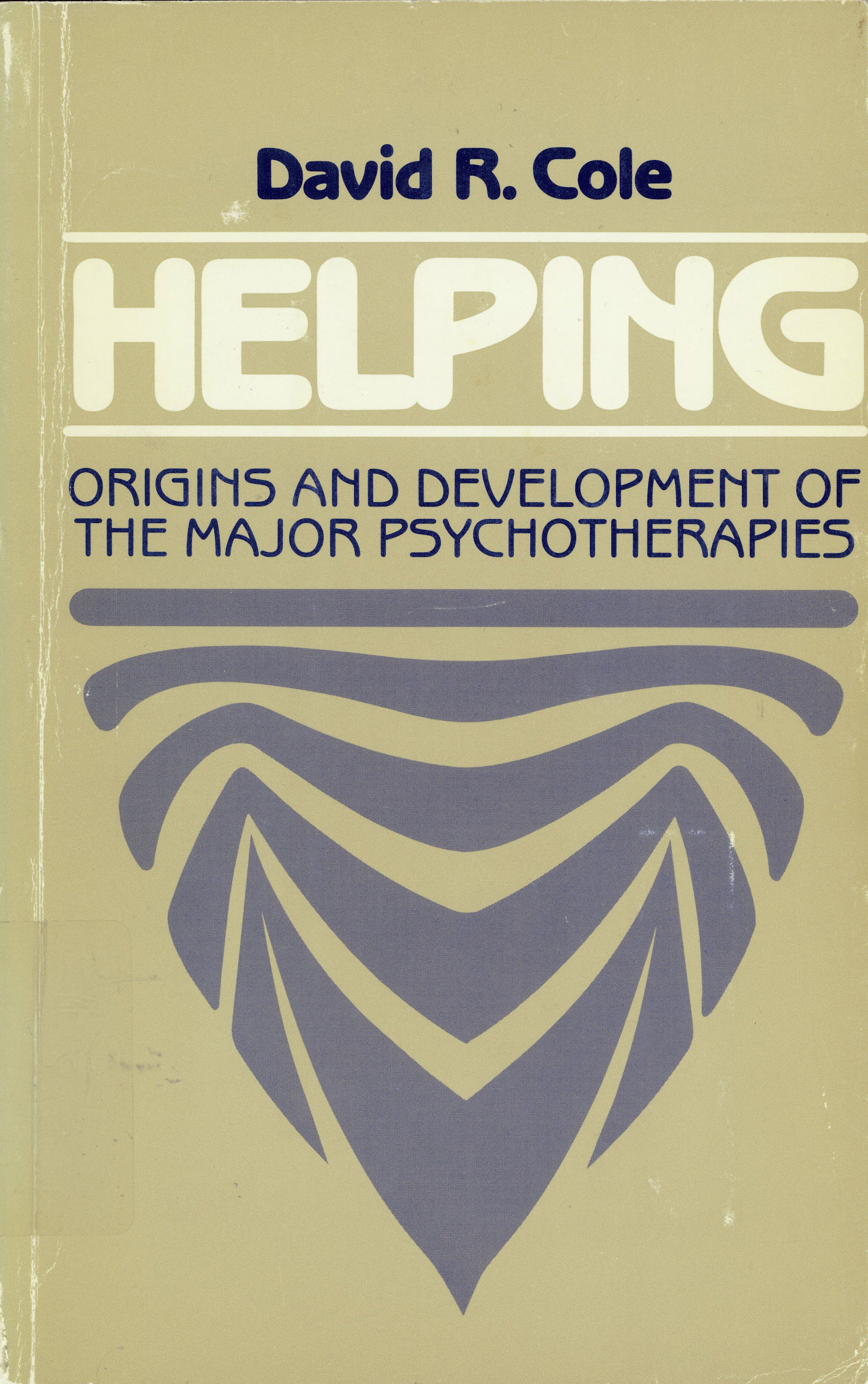 Helping: : origins and development of the major psychotherapies