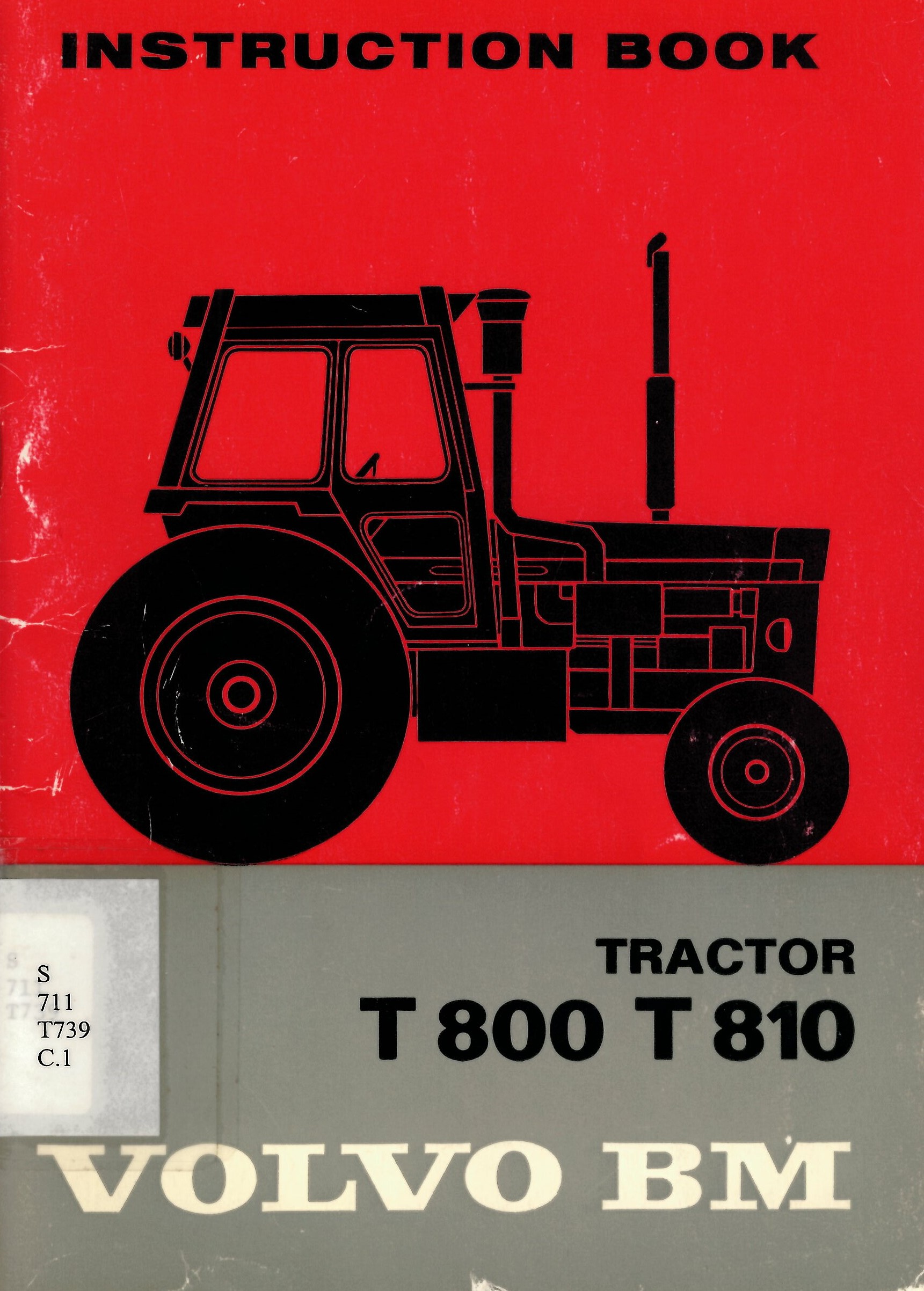 Tractor Volvo BM: : T800-T810 : instruction book.