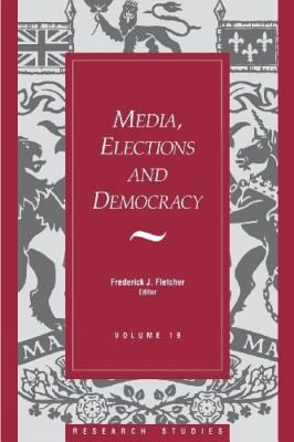 Media elections and democracy