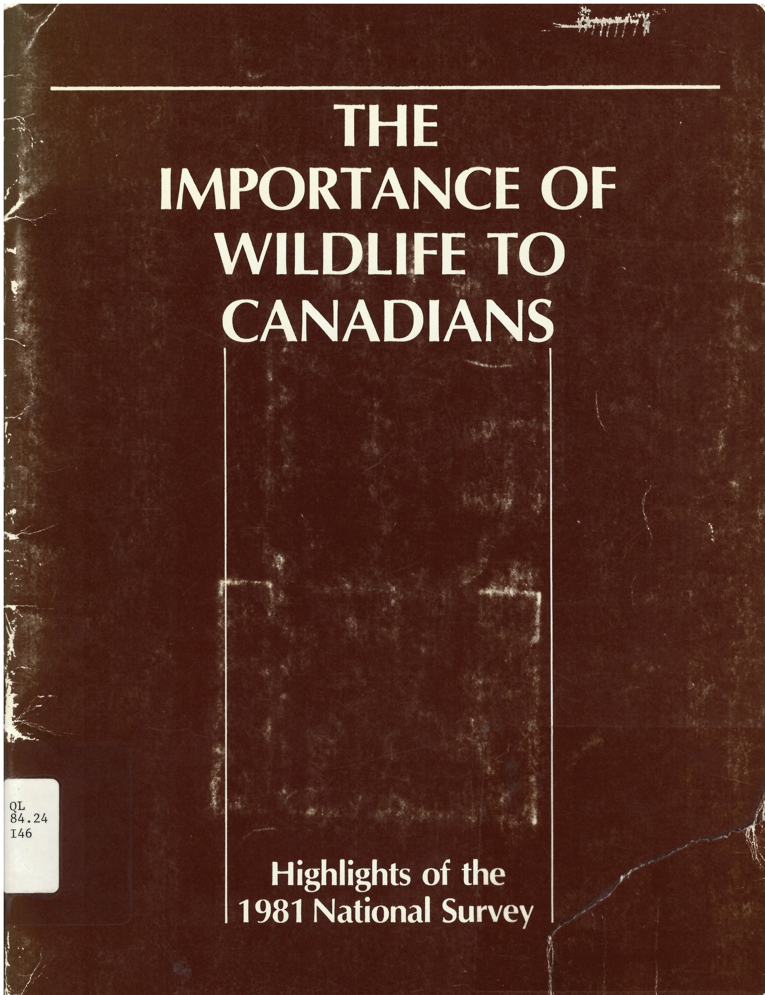 Importance of wildlife to Canadians: : highlights of the  1981 national survey /