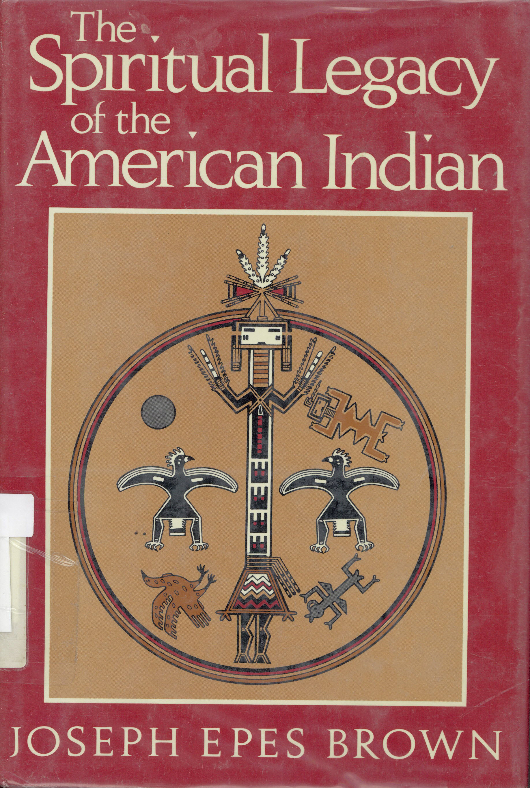 Spiritual legacy of the American Indian