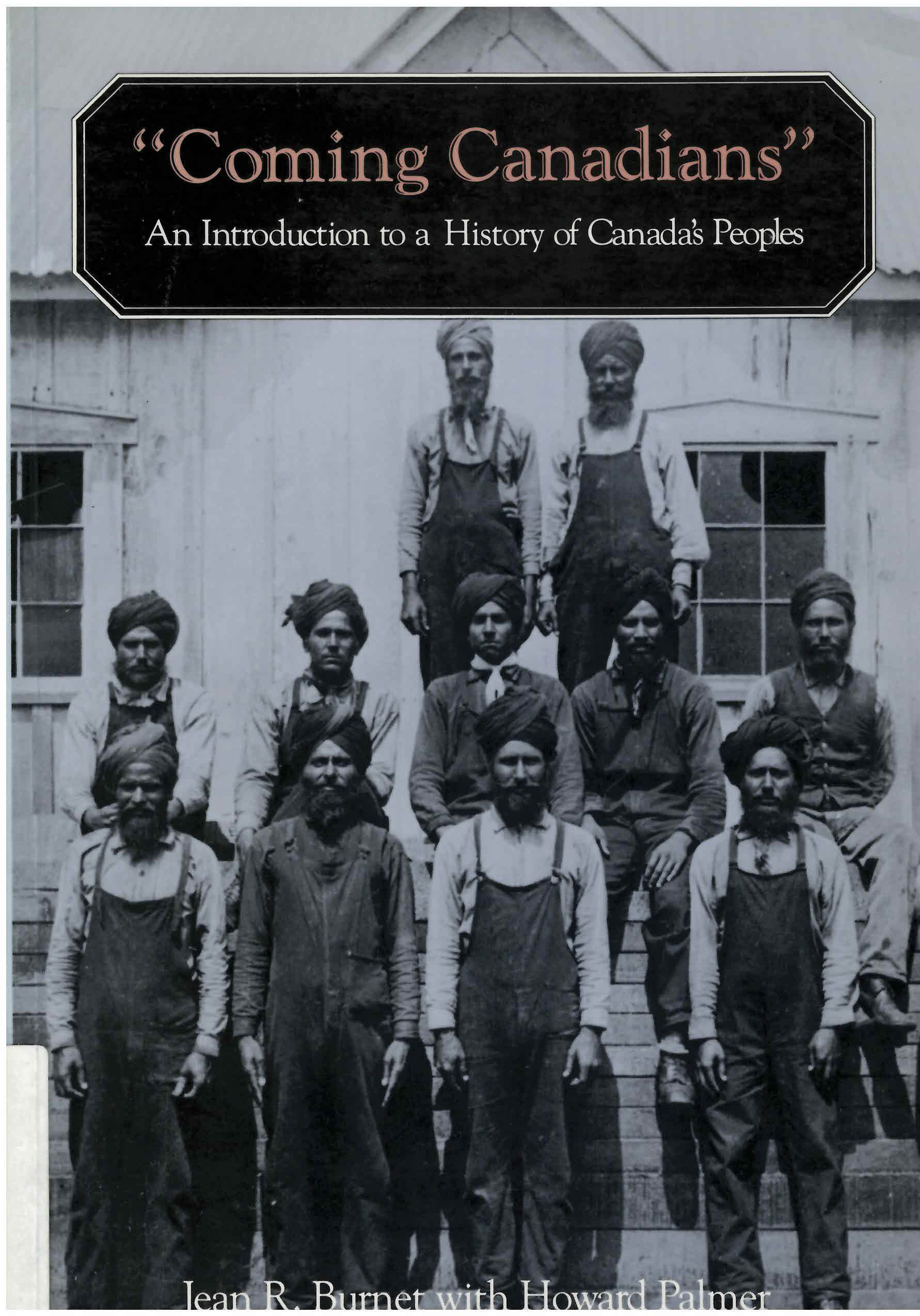 Coming Canadians: : an introduction to a history of Canada's  peoples /