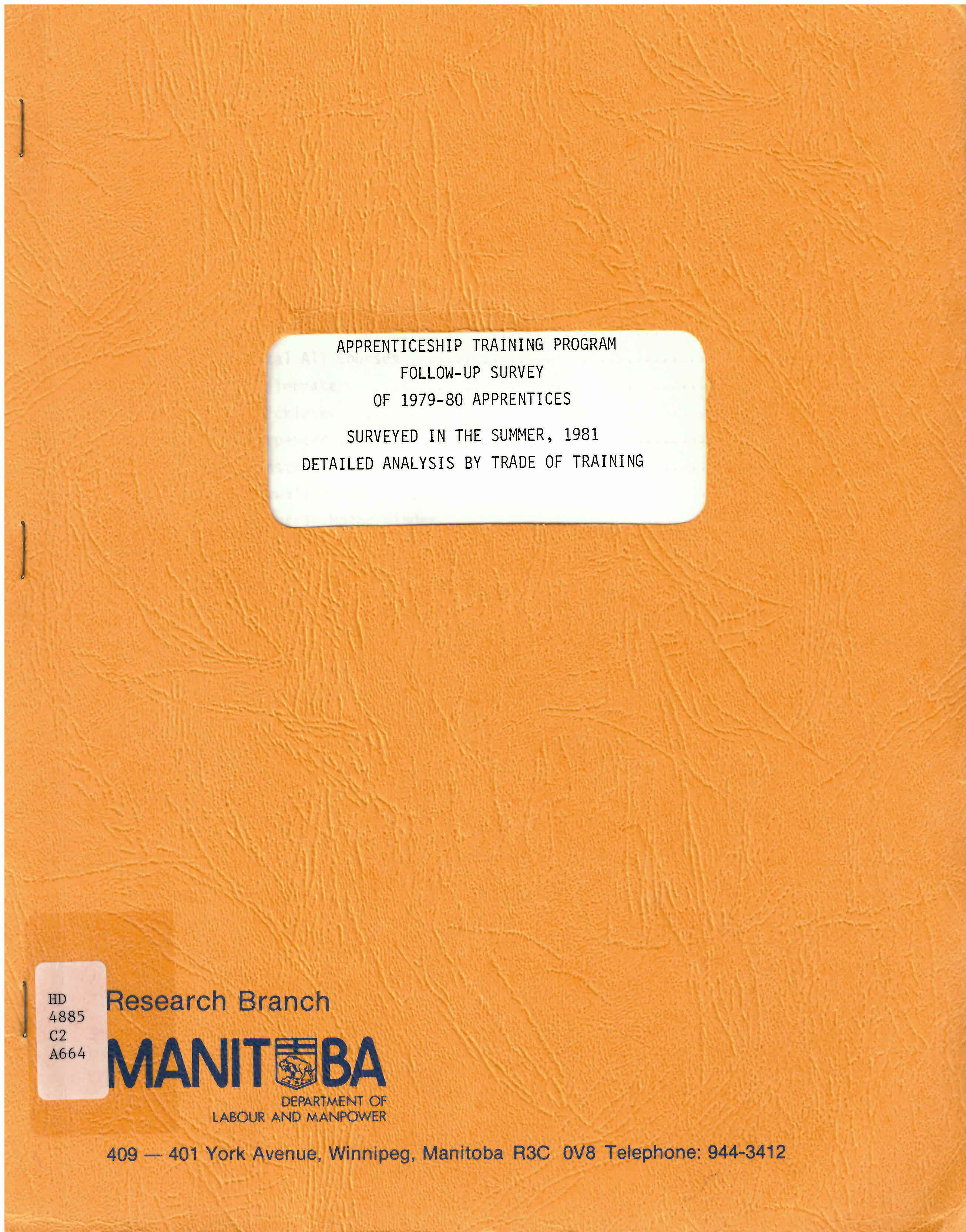 Apprenticeship training program, follow-up survey of  1979-80 apprentices surveyed in the summer, 1981 : detailed  analysis by trade of training